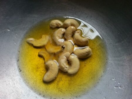Fry cashew nuts